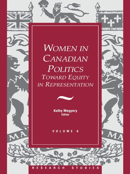 Title details for Women in Canadian Politics by Kathy Megyery - Available